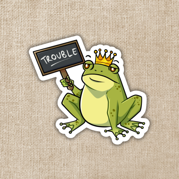 STK: Kingsley Frog with Trouble Sign