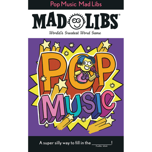 Mad Libs: Pop Music