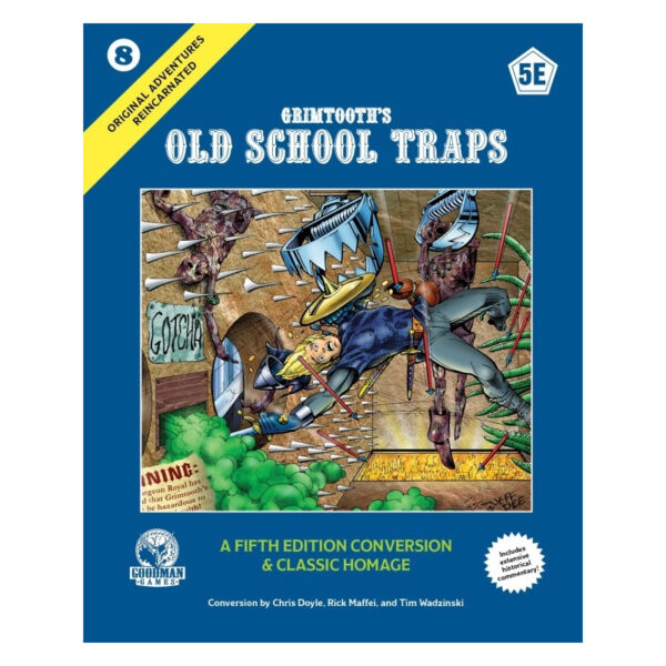 D&D 5E: Original Adventures Reincarnated #8 Grimtooth’s Old School Traps