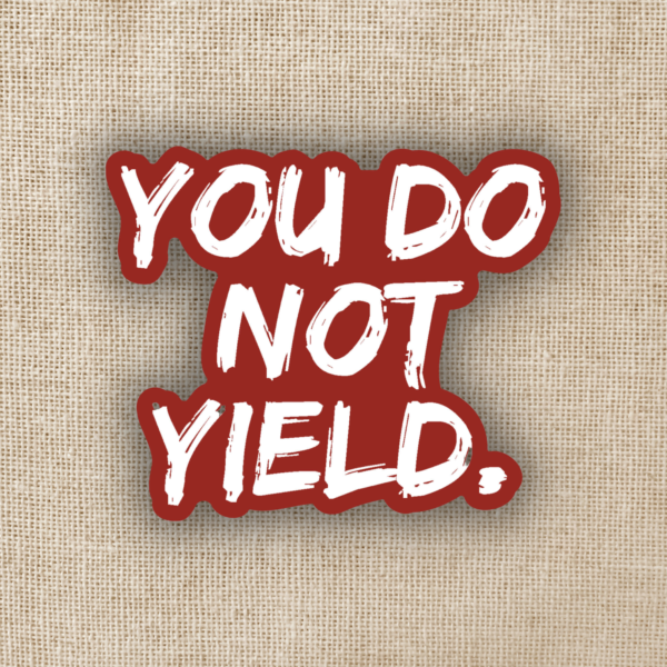 STK: You Do Not Yield