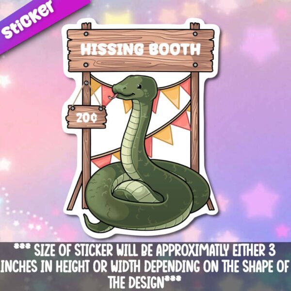 STK: Hissing Booth