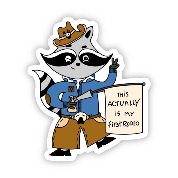 STK: This actually is my first rodeo Cowboy Raccoon