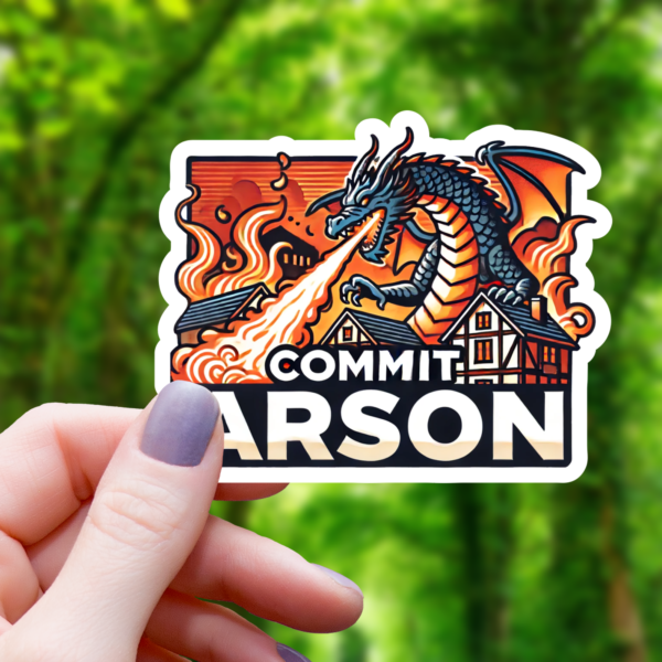 STK: Commit Arson Firebreathing Dragon