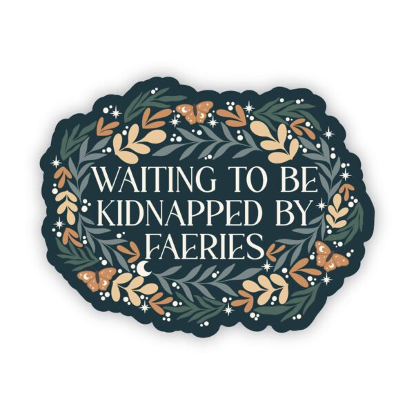 STK: Waiting To Be Kidnapped By Faeries
