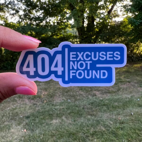 STK: 404 Excuses Not Found