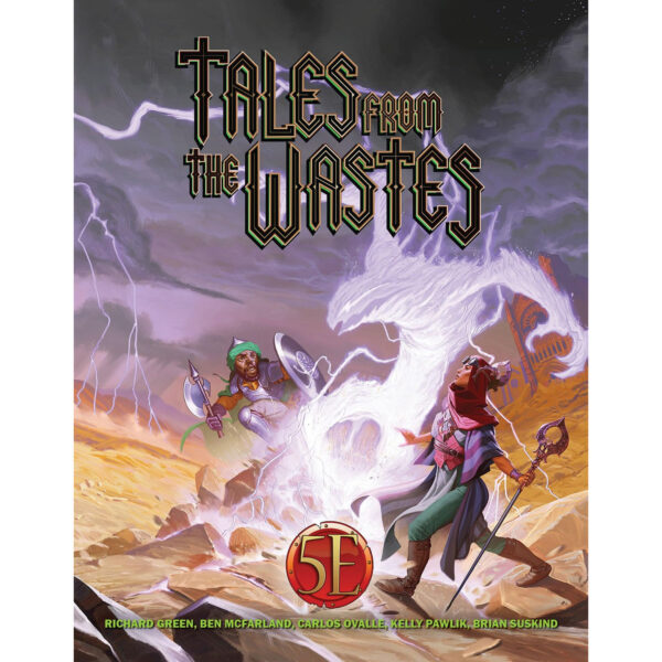 D&D 5e: Tales from the Wastes