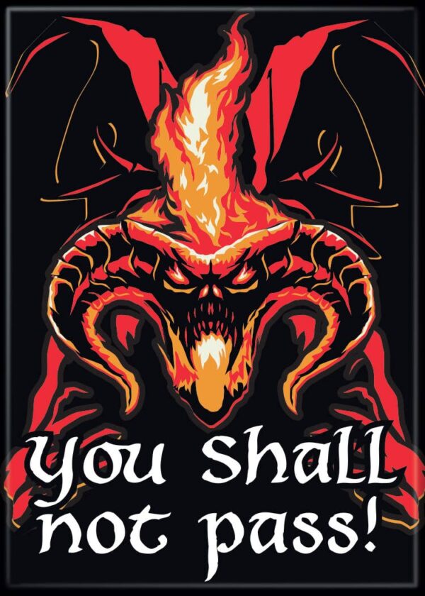 Magnet: LOTR You Shall Not Pass