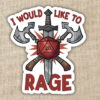 STK: I would like to RAGE