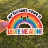 STK: My Favorite Color is Leave Me Alone