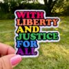 STK: With Liberty and Justice For All