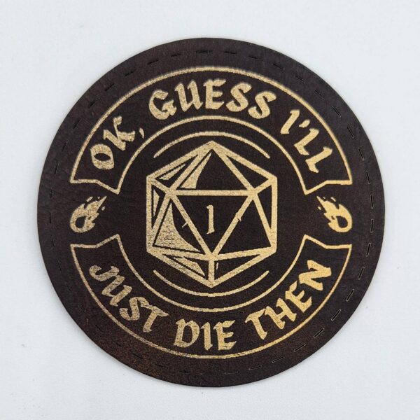 Patch: Ok, Guess I'll Just Die D20