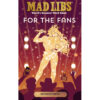 Mad Libs: For the Fans: Beyonce Edition