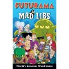 Mad Libs: Futurama