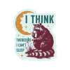 STK: I Think Therefore I Can't Sleep