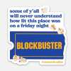 STK: Blockbuster Video on a Friday Night